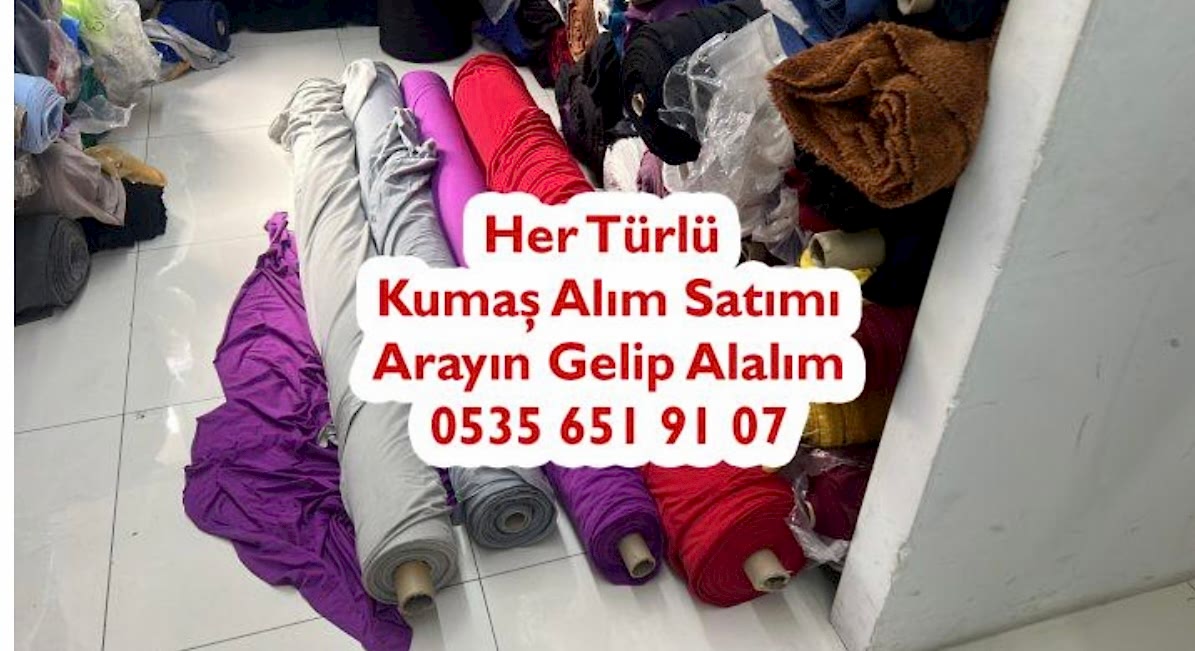 Karışık Kumaş Alıcıları 05356519107