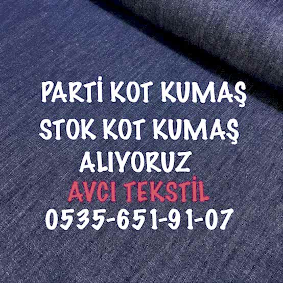 Kot Kumaş Alımı Yapanlar Kot Satın Alan 05356519107