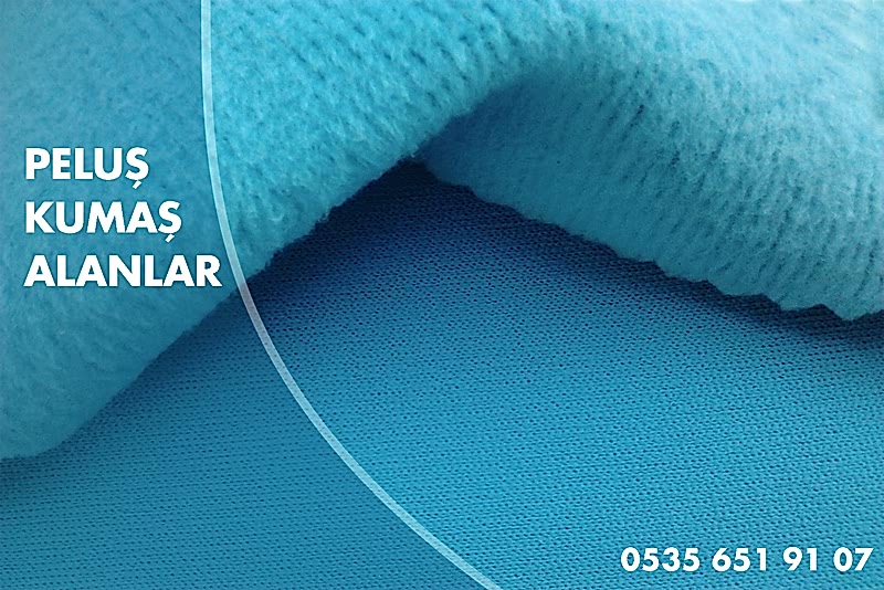 Peluş Kumaş Alanlar - Parti Malı Kumaş |05356519107|