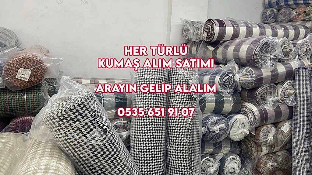 Kumaş Toplama Yeri 05356519107 Kumaş Toptan Alan