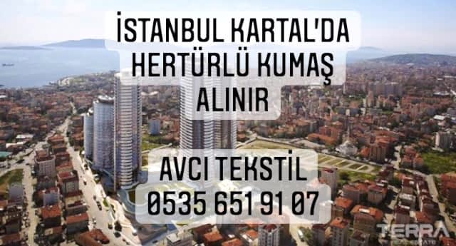 Kartal Kumaş Alınır |05356519107|