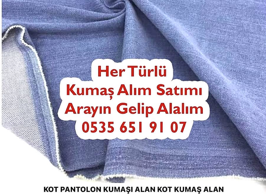 Kot Pantolonluk Kumaş Alanlar 05356519107
