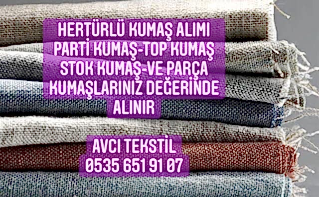 Amasya Kumaş Alınır |05356519107|