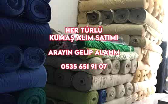 Kumaş Alınır 05356519107 