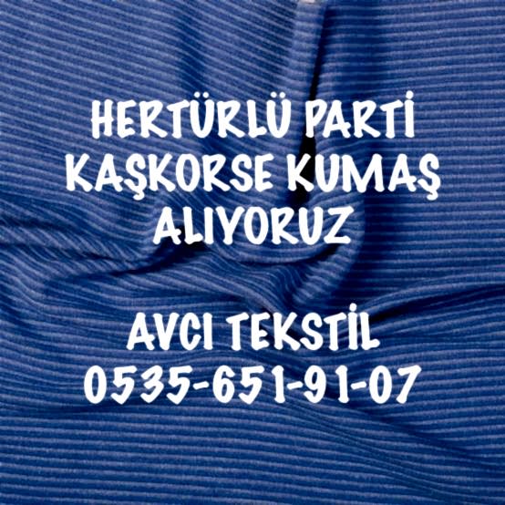 Kaşkorse Kumaş Alan |05356519107|