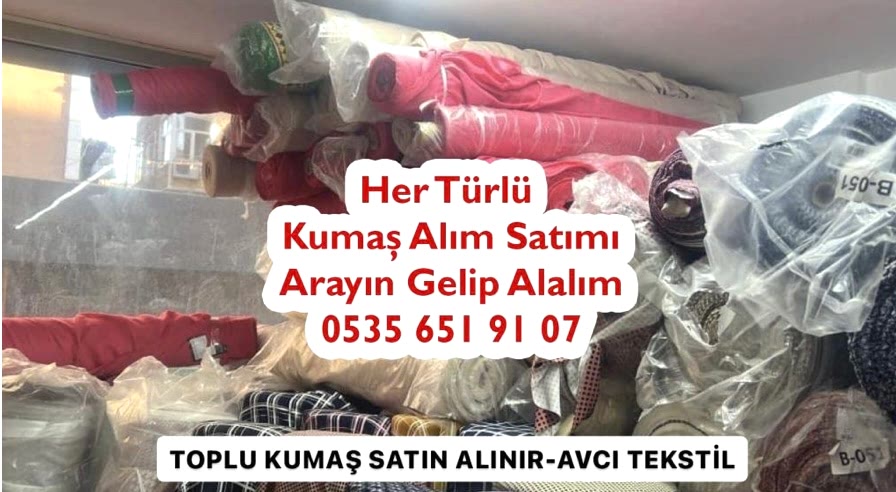 Kumaş Alanlar 05356519107 Kumaş Alan