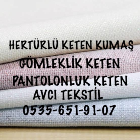 Rami Keten Kumaş Alanlar |05356519107|
