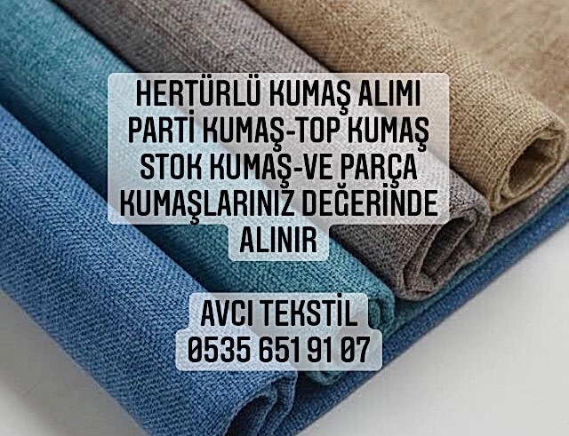 Adana Kumaş Alınır |05356519107|