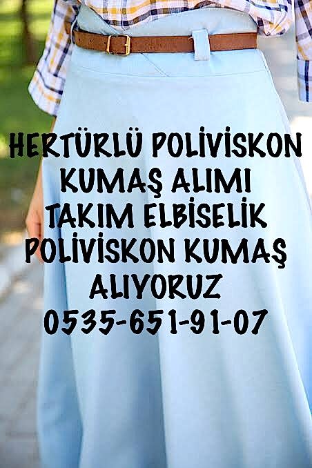 Poliviskon Kumaş Alanlar |05356519107| 
