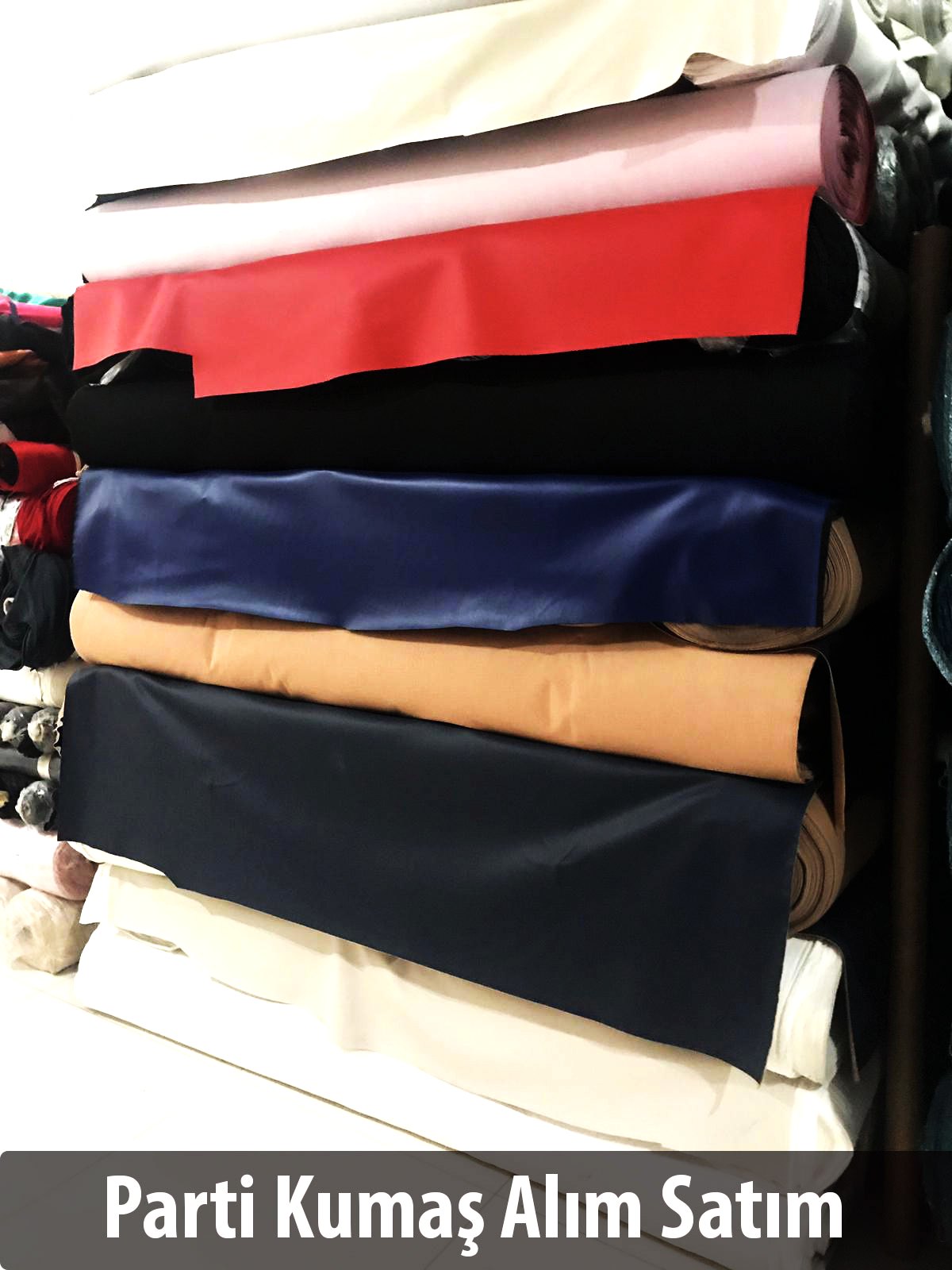 Parti Kumaş Alım Satım - Parti Kumaş Alan İstanbul Firmaları |05356519107|