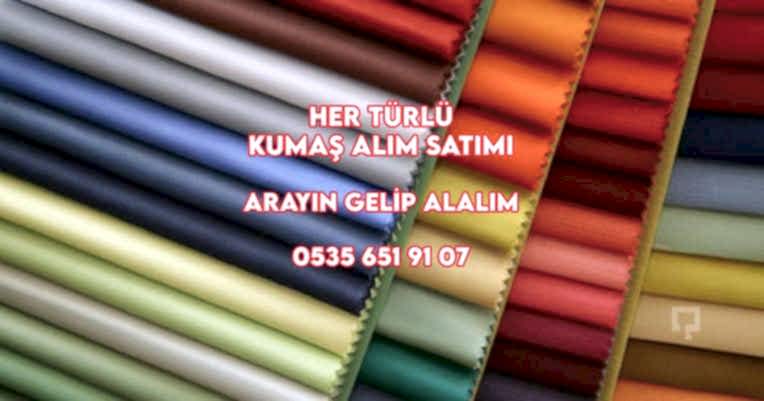 Kumaş Nereye Satarım 05356519107 Stok Kumaş Alanlar