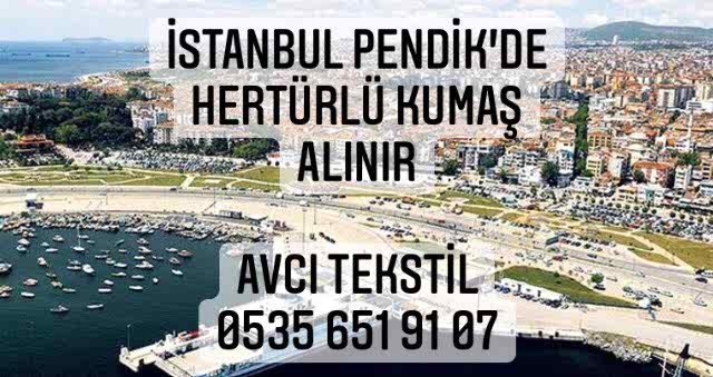 Pendik Kumaş Alınır |05356519107|