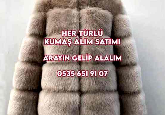 Kürk Kumaş Alınır 05322482372 Doğru Kürk manto 