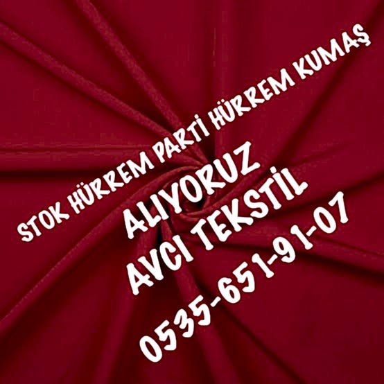 Hürrem Kumaş Alımı |05356519107|