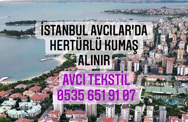 Avcılar Kumaş Alınır |05356519107|