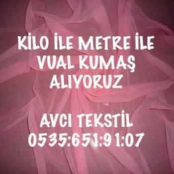 Vual Kumaş Alımı Yapanlar |05356519107|