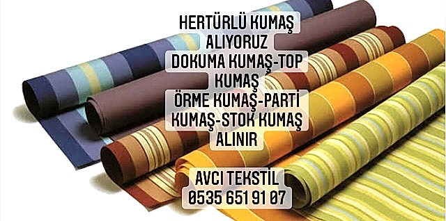 Trabzon Kumaş Alınır |05356519107|
