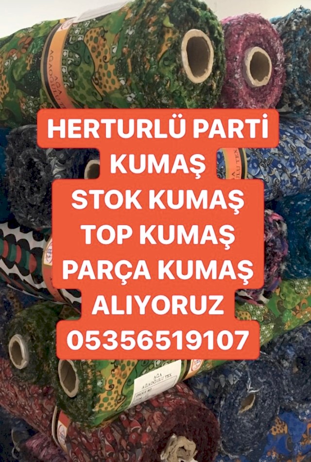 Parti Kumaş Alınır |05356519107|