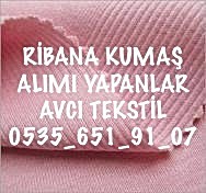 Ribana Kumaş Kime Satabilirim |05356519107|
