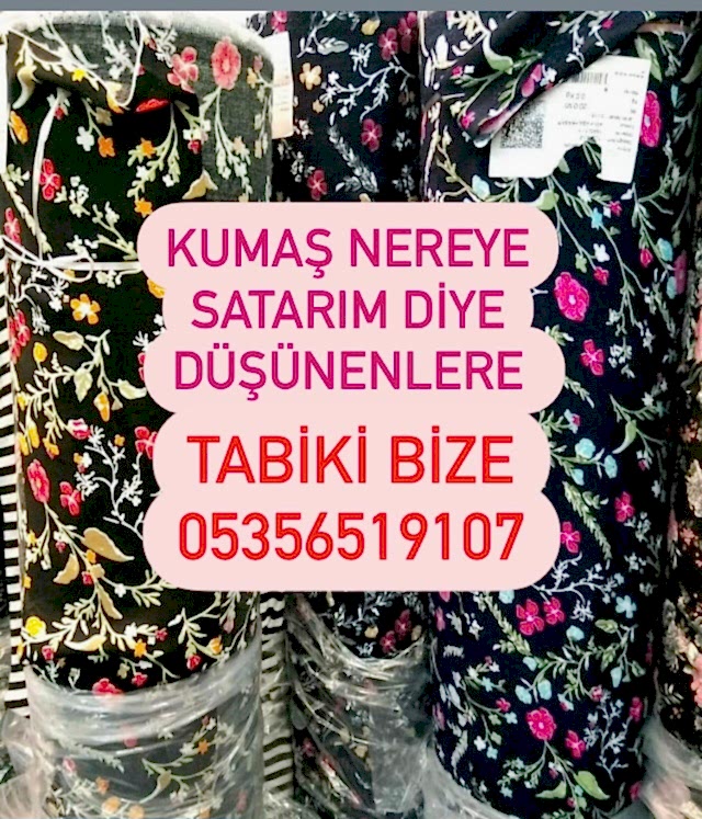 Fazla Kumaş Kim Alır |05356519107|