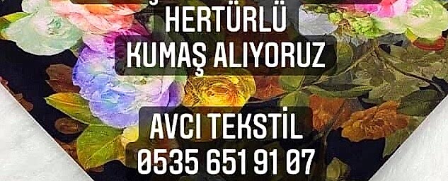 Top Kumaş Alanlar |05356519107| Satılık Top Kumaş Alanlar | Kumaş Toplayan |